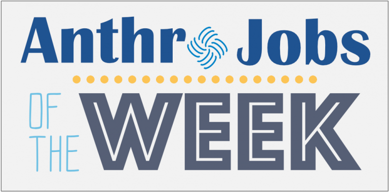 AnthroJobs of the Week, 13 January 2021
